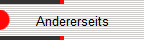 Andererseits
