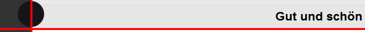 Gut und schön